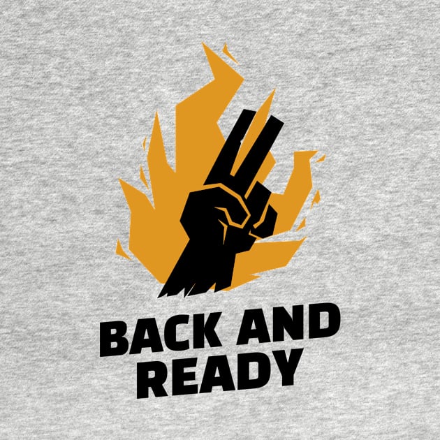 BACK AND READY by 706 DRIP